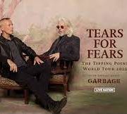 Tears for Fears & Garbage